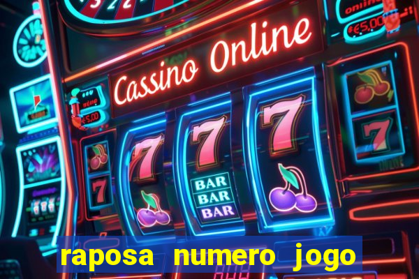 raposa numero jogo do bicho